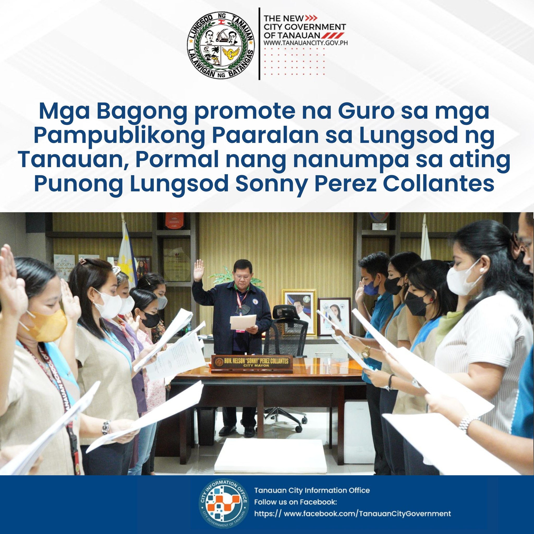 Pormal nang nanumpa kahapon ika-22 ng Nobyembre ang 11 na bagong promote na mga guro sa Lungsod ng Tanauan