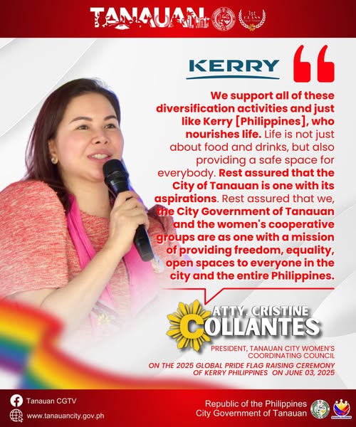 The City Government of Tanauan proudly joins Kerry Philippines in the 2025 Global PRIDE Flag Raising Ceremony!